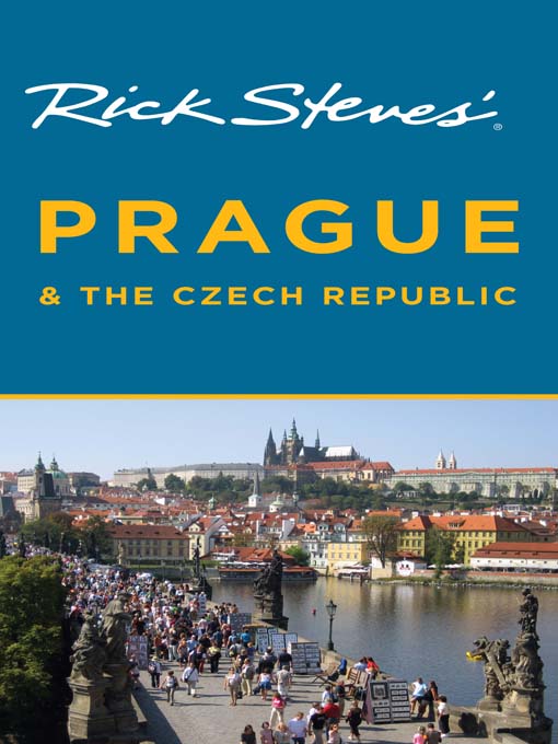 Title details for Rick Steves' Prague & The Czech Republic by Rick Steves - Available